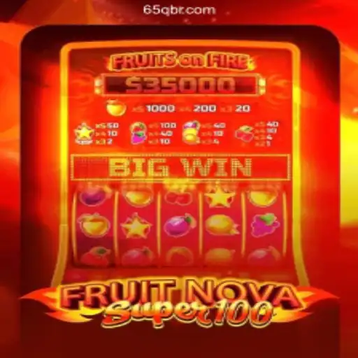Exploring the Exciting World of FruitNovaSuper100: Your Ultimate Gaming Experience